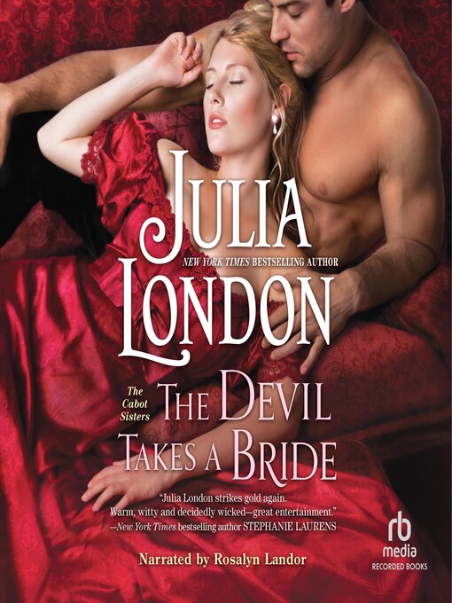 Title details for The Devil Takes a Bride by Julia London - Available